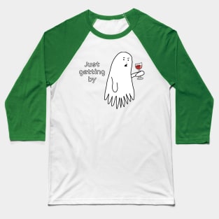 Just Getting By Ghost Baseball T-Shirt